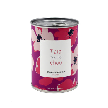 Kit à semer "Tata t'es trop chou" fabriqué en France